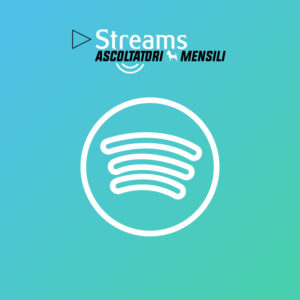 Spotify Streams Ascoltatori Mensili